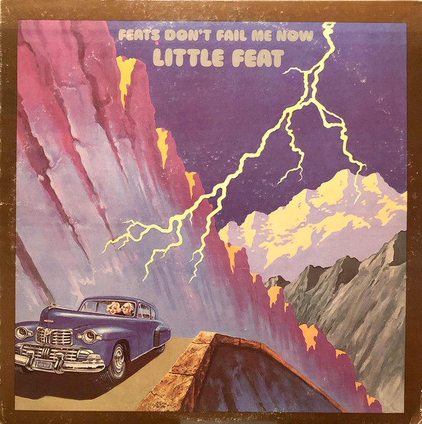 Little Feat: Feats Don't Fail Me Now (1974)